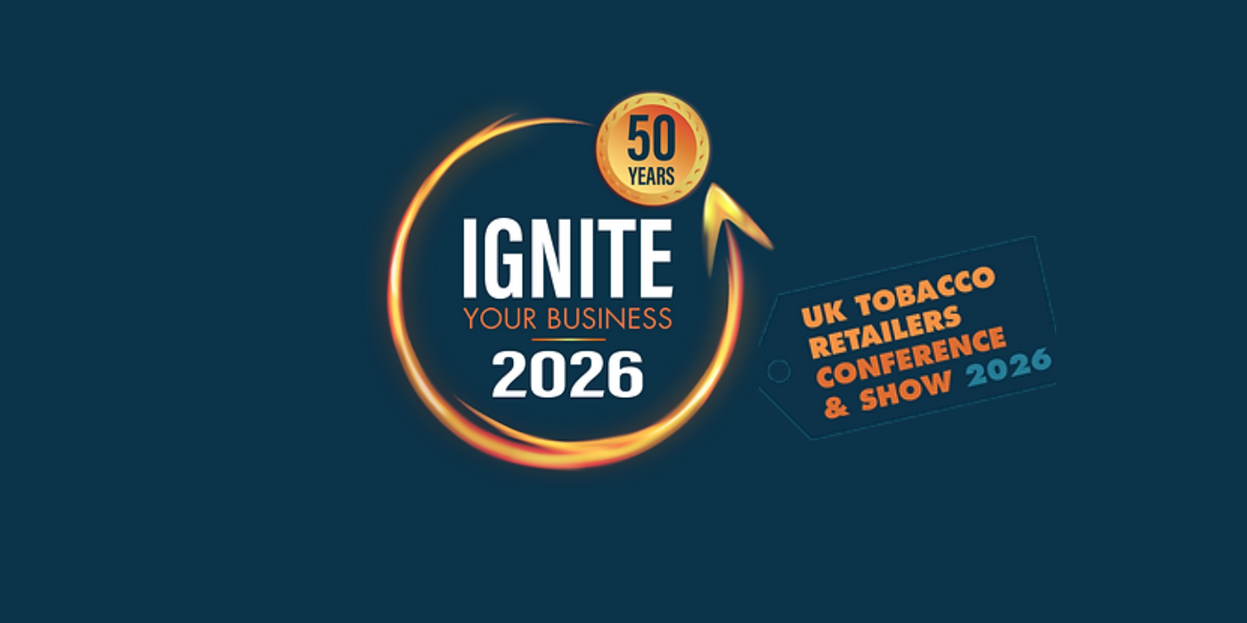 IGNITE 2026: UK Tobacco Retailers Conference & Show – Live Updates